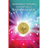 Leadership Lessons from the Life of Rasoolullah: Proven techniques of how to succeed in today's world - Paperback