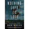 Nothing Left to Lose - Paperback