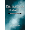 Dissertation Research: An Integrative Approach - Paperback