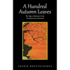 A Hundred Autumn Leaves: The Ogura Hyakunin Isshu: Translated and Annotated - Paperback