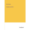 Literature and Life - Paperback