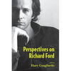 Perspectives on Richard Ford - Paperback