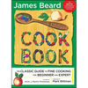The Fireside Cook Book: A Complete Guide to Fine Cooking for Beginner and - Paperback