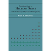 Introduction to Hilbert Space and the Theory of Spectral Multiplicity - Paperback