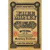 Free Money: Bitcoin and the American Monetary Tradition - Paperback