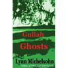 Gullah Ghosts: Stories and Folktales from Brookgreen Gardens in the South Carolina Lowcountry with Notes on Gullah Culture and Histor - Paperback