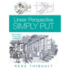 Linear Perspective SIMPLY PUT: The "It Factor" All Too Often Overlooked - Hardcover