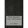 The dragon and the raven - Paperback