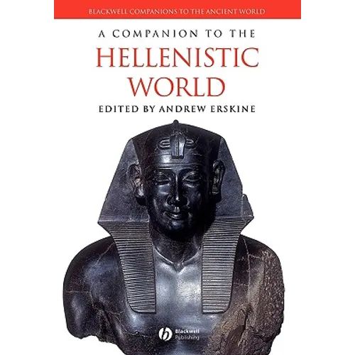 A Companion to the Hellenistic World - Paperback