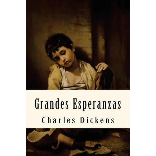 Grandes Esperanzas (Spanish Edition) - Paperback