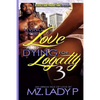 Living for Love and Dying for Loyalty 3 - Paperback