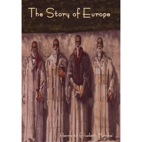 The Story of Europe - Hardcover
