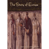 The Story of Europe - Hardcover