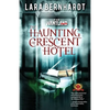 The Haunting of Crescent Hotel - Paperback