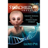 The Starchild Skull -- Genetic Enigma or Human-Alien Hybrid? - Paperback