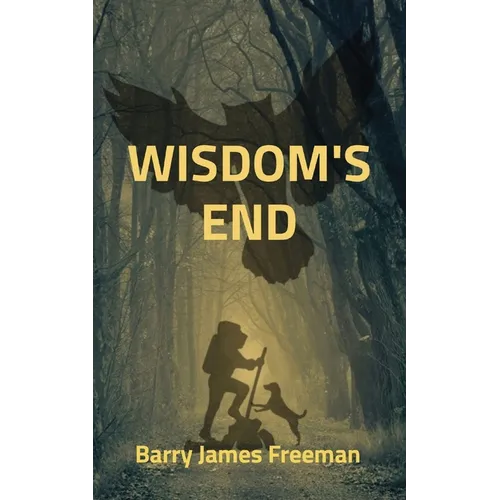 Wisdom's End - Paperback