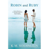 Robin and Ruby - Paperback