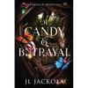 Of Candy and Betrayal - Paperback