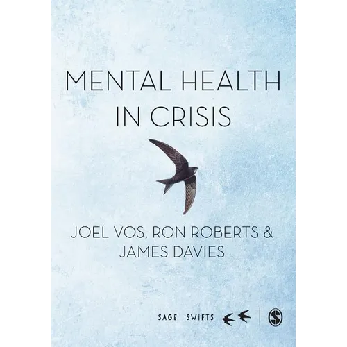 Mental Health in Crisis - Hardcover