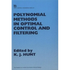 Polynomial Methods in Optimal Control and Filtering - Hardcover