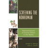 Screening the Nonhuman: Representations of Animal Others in the Media - Paperback