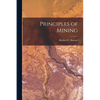 Principles of Mining - Paperback
