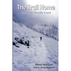 The Trail Home: Along the Pacific Crest - Paperback