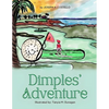 Dimples' Adventure - Paperback