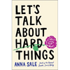Let's Talk about Hard Things - Hardcover