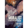 The Muralist - Paperback