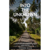 Into The Unknown - Paperback