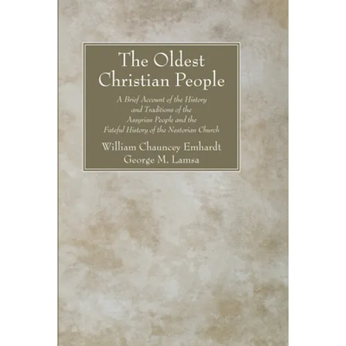 The Oldest Christian People - Paperback