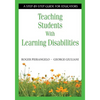 Teaching Students With Learning Disabilities: A Step-by-Step Guide for Educators - Paperback
