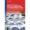 From Pandemic to Insurrection: Voting in the 2020 Us Presidential Election - Hardcover
