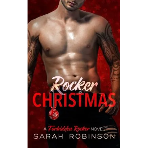 Rocker Christmas: A Logan & Caroline Christmas Forbidden Rockers Novella - Paperback