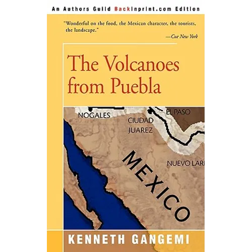 The Volcanoes from Puebla - Paperback