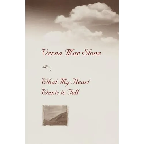 What My Heart Wants to Tell - Paperback
