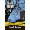 Death Before Life - Paperback
