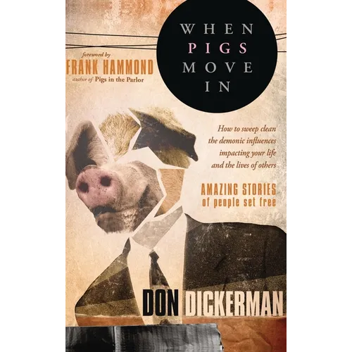 When Pigs Move in - Hardcover