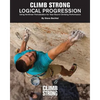 Logical Progression: Using Nonlinear Periodization for Year-Round Climbing Performance - Paperback