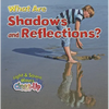 What Are Shadows and Reflections? - Paperback