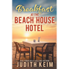 Breakfast at The Beach House Hotel - Paperback