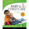 Baby & Child Care: From Pre-Birth Through the Teen Years - Paperback