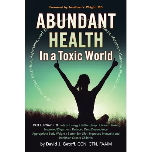 Abundant Health in a Toxic World - Paperback
