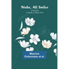 Niobe, All Smiles: A Farcical Comedy in Three Acts - Paperback