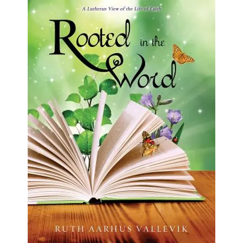 Rooted in the Word - Paperback