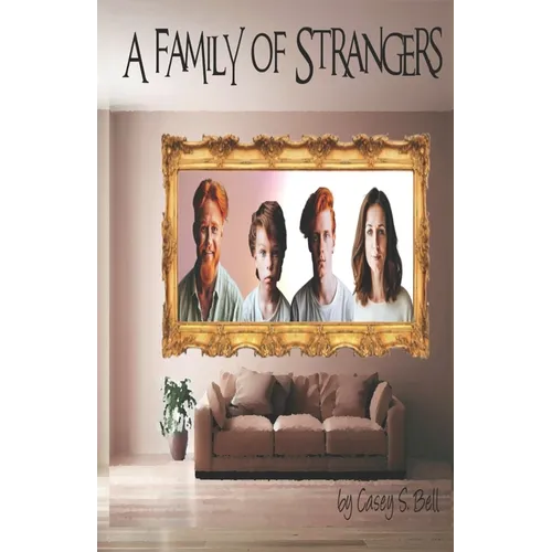 A Family of Strangers - Paperback