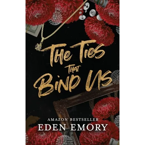 The Ties That Bind Us - Paperback