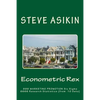 Econometric Rex: 888 Marketing Promo 6666 Six Sigma Parametric Theories (of 10 Data) - Paperback