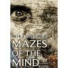 Mazes of the Mind - Hardcover